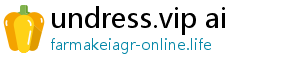 undress.vip ai